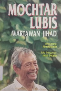 Mochtar Lubis Wartawan Jihad