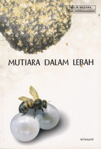 Mutiara dalam Lebah