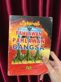 Pahlawan-Pahlawan Bangsa