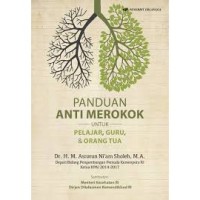 Image of Panduan Anti Merokok untuk Pelajar, Guru dan Orangtua