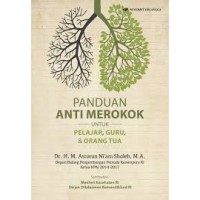 Panduan Anti Merokok untuk Pelajar, Guru dan Orangtua