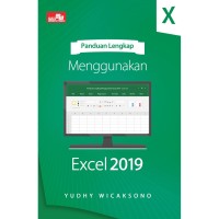 Panduan Lengkap  menggunakan EXEL 2019