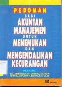 Pedoman bagi Akuntan Manajemen untuk Menemukan dan Mengendalikan Kecurangan