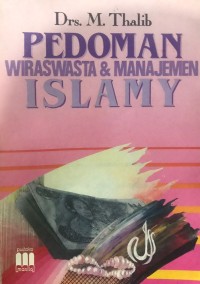 Pedoman Wiraswasta & Manajemen Islamy