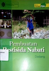 Pembuatan Pestisida Nabati