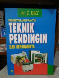 Pengetahuan Praktis Pendingin dan Reparasinya