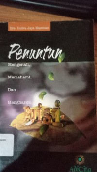 Penuntun, Mengenali, MemahMI Dan Menghargai Puisi