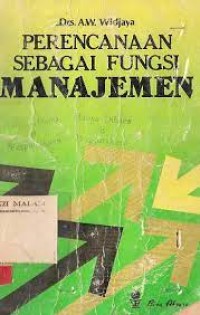 Perencanaan Sebagai fungsi Manajemen