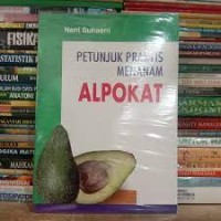 Petunjuk praktis menanam alpokat