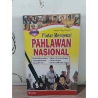 Pintar Mengenal Pahlawan Nasional