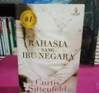 Rahasia Sang Ibu Negara