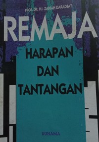 Remaja Harapan dan Tantangan