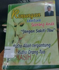 Ridha Allah tergantung Ridho Orang Tua