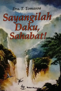 Sayangilah Daku Sahabat