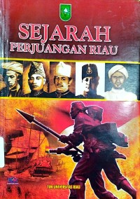 Sejarah Perjuangan Riau