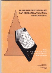 Sejarah Perpustakaan dan Perkembangan di Indonesia