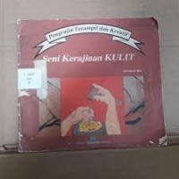 Pengrajin Terampil dan Kreatif Seni Kerajinan Kulit