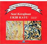 Pengrajin Terampil dan Kreatif Seni Kerajinan Ukir Kayu