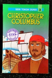 Seri Tokoh Dunia Chistopher Columbus