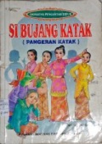 Si Bujang Katak (Pangeran Katak)