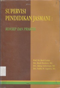 Supervisi Pendidikan Jasmani Konsep dan Praktik