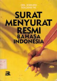 Surat Menyurat Resmi Bahasa Indonesia