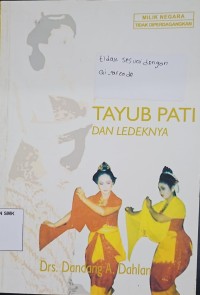 Tayub Pati Dan Ledeknya