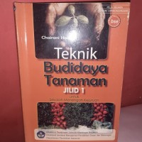 Teknik Budidaya Tanaman Jilid 1