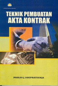 Image of Teknik Pembuatan Akta Kontrak