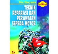 Teknik Reparasi dan Perawatan Sepeda Motor