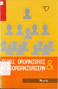 Teori Organisasi & Pengorganisasian