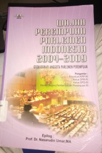 Wajah Perempuan Parlemen Indonesia 2004-2009