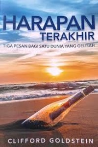 Image of Harapan Terakhir tiga pesan bagi satu dunia yang gelisah