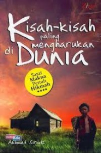 kisah - kisah paling mengharukan di dunia