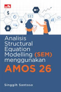 analisis structural equation modelling menggunakan AMOS 26