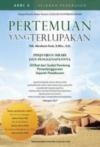 Pertemuan Yang Terlupakan