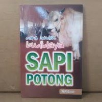 Cara Mudah Budidaya Sapi Potong