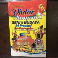 pintar mengenal seni & budaya indonesia