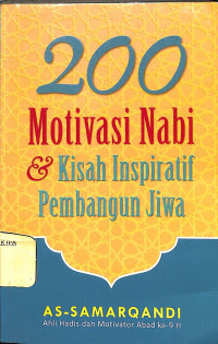 200 MOTIVASI NABI &KISAH INSPIRATIF PEMBANGUN JIWA