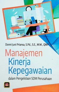 Image of Manajemen Kinerja Kepegawaian (dalam pengelolaan SDM perusahaan)