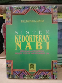 Image of Sistem Kedokteran Nabi (Kesehatan dan pengobatan menurut petunjuk nabi Muhammad saw)