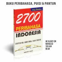 2700 Peribahasa Indonesia Untuk SD, SMP, SMA Dan Umum