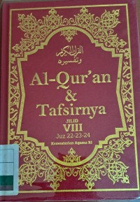 Al-Qur'an dan Tafsirnya Jilid 8 Juz 22 sd 24