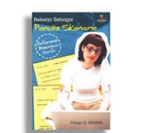 Bekerja Sebagai Penulis Skenario