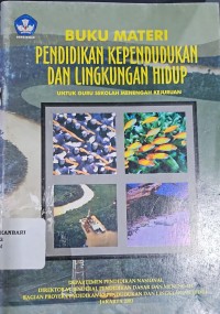 Pendidikan Kependudukan Dan Lingkungan Hidup