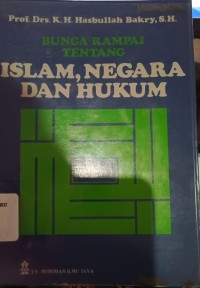 Bunga Rampai Tentang Islam, Negara dan Hukum