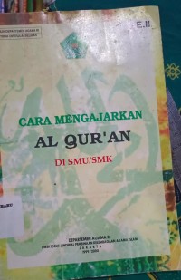 Cara Mengajarkan Al-Qur'an di SMU/SMK