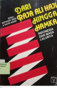 Dari Raja Ali Haji Hingga HAMKA Indonesia dan Masa Lalunya