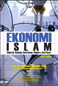 Ekonomi Islam Sejarah, Konsep, Instrumen, Negara, dan Pasar