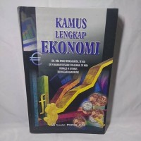 Kamus Lengkap Ekonomi